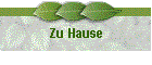 Zu Hause