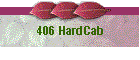 406 HardCab