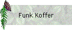 Funk Koffer