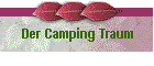 Der Camping Traum